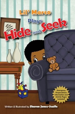 Lil' Marco Plays Hide and Seek by Jones-Scaife, Sharon