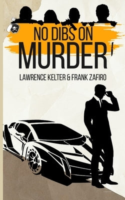 No Dibs on Murder by Zafiro, Frank