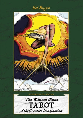 The William Blake Tarot of the Creative Imagination by Buryn, Ed