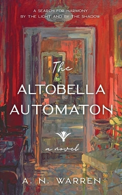 The Altobella Automaton by Warren, A. N.