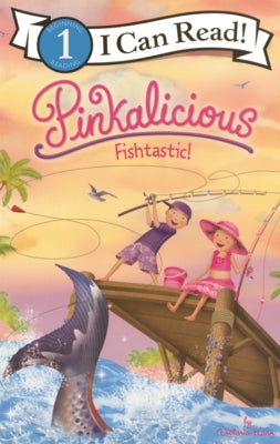 Pinkalicious: Fishtastic! by Kann, Victoria