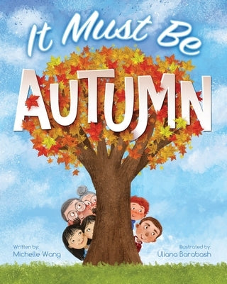 It Must Be Autumn by Barabash, Uliana