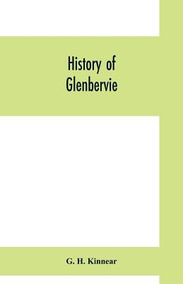 History of Glenbervie by H. Kinnear, G.