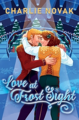 Love At Frost Sight: An MM Christmas Romance by Novak, Charlie