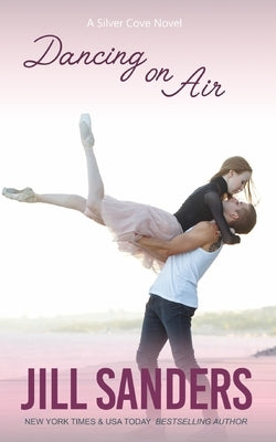 Dancing on Air by Sanders, Jill
