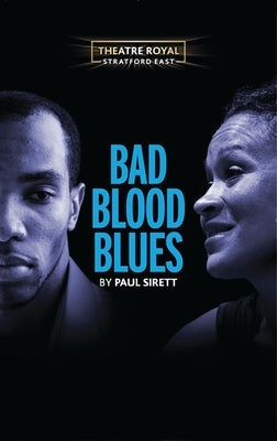 Bad Blood Blues by Sirett, Paul