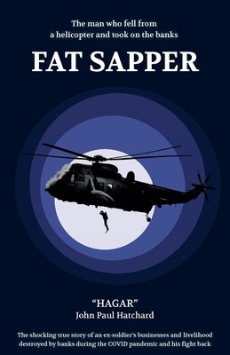 Fat Sapper by Hatchard, 'Hagar' John Paul