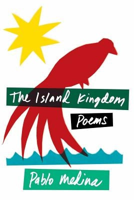 The Island Kingdom by Medina, Pablo