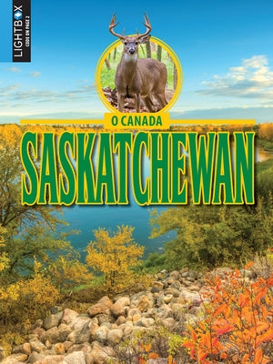 Saskatchewan by Kissock, Heather