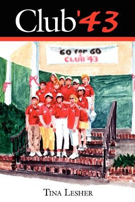Club '43 by Lesher, Tina