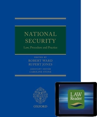 National Security Law, Procedure, and Practice: Digital Pack [With Access Code] by Ward, Robert