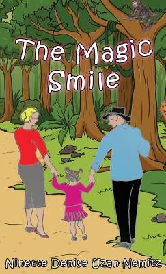 The Magic Smile by Uzan-Nemitz, Ninette Denise