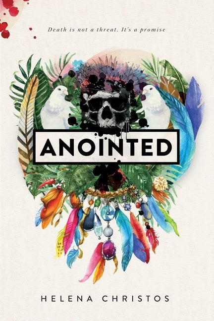 Anointed by Christos, Helena