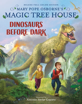 Magic Tree House Deluxe Edition: Dinosaurs Before Dark by Osborne, Mary Pope