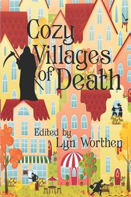 Cozy Villages of Death by Floyd, John M.