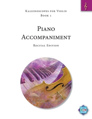 Kaleidoscopes for Violin, Book 1, Piano Accompaniment: Recital Edition by Winters, Elise