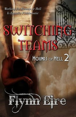 Switching Teams by Eire, Flynn
