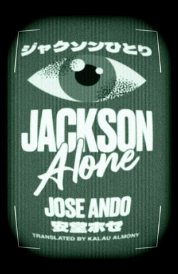 Jackson Alone by Ando, Jose