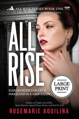 All Rise by Aquilina, Rosemarie