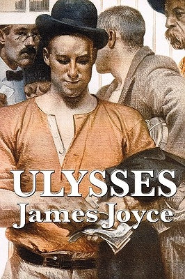 Ulysses by Joyce, James
