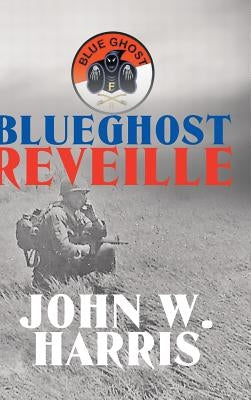 Blueghost Reveille by W. Harris, John