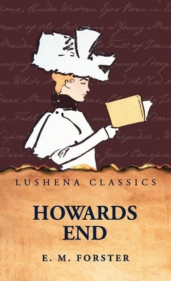 Howards End by E M Forster
