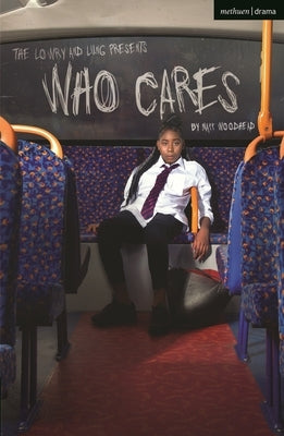 Who Cares by Woodhead, Matt