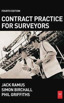 Contract Practice for Surveyors by Birchall, Simon