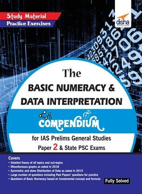 The Basic Numeracy & Data Interpretation Compendium for IAS Prelims General Studies Paper 2 & State PSC Exams by Disha Experts
