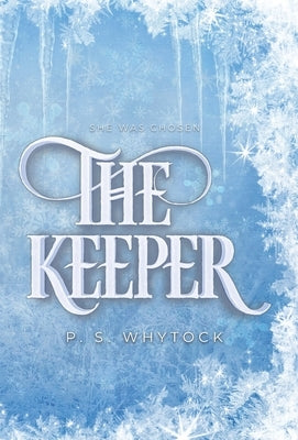 The Keeper by Whytock, P. S.