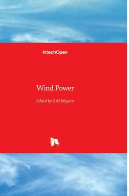 Wind Power by Muyeen, S. M.