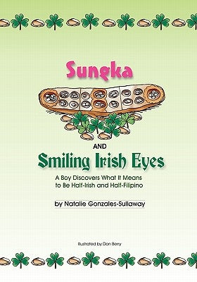 Sungka and Smiling Irish Eyes by Gonzales-Sullaway, Natalie