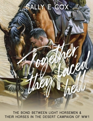 Together They Faced Hell by Cox, Sally E.