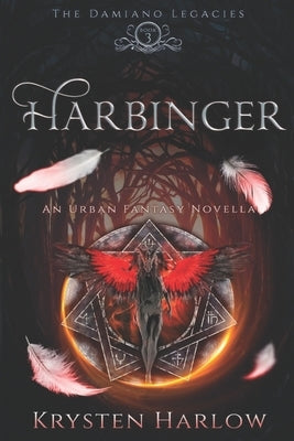Harbinger: An Urban Fantasy Novella by Harlow, Krysten