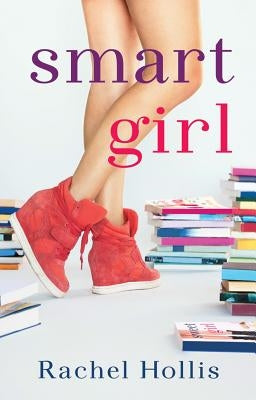 Smart Girl by Hollis, Rachel