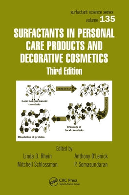 Surfactants in Personal Care Products and Decorative Cosmetics by Rhein, Linda D.