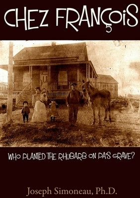 Chez François by R. Simoneau, Joseph