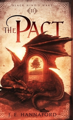 The Pact by Hannaford, J. E.