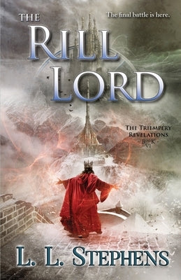 The Rill Lord by Stephens, L. L.