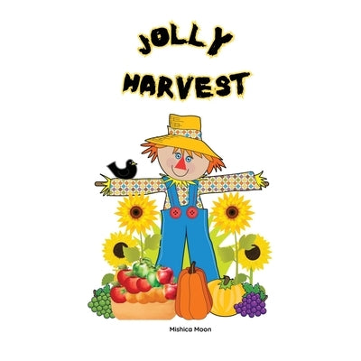 Jolly Harvest by Moon, Mishica