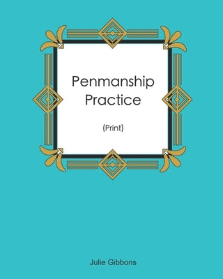Penmanship Practice: Print Tracing And Copying For Improved Handwriting by Journals, The Mom