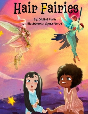 Hair Fairies by Curtis, Deleasa