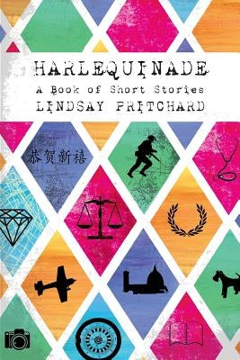 Harlequinade by Pritchard, Lindsay