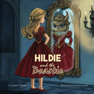 Hildie and the Beastie by Martin, Donna L.