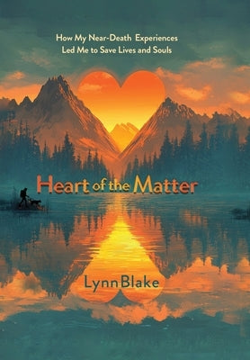 Heart of the Matter by Blake, Lynn