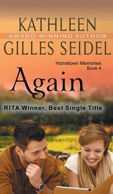 Again (Hometown Memories, Book 4) by Gilles Seidel, Kathleen