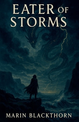 Eater of Storms by Blackthorn, Marin
