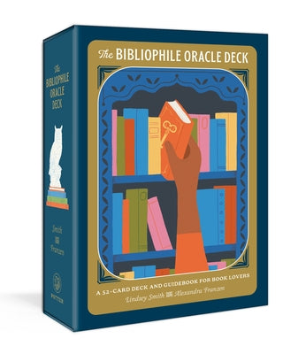 The Bibliophile Oracle Deck: A 52-Card Deck and Guidebook for Book Lovers by Smith, Lindsey