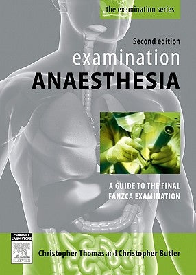 Examination Anaesthesia by Thomas, Christopher