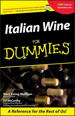 Italian Wine for Dummies by Ewing-Mulligan, Mary